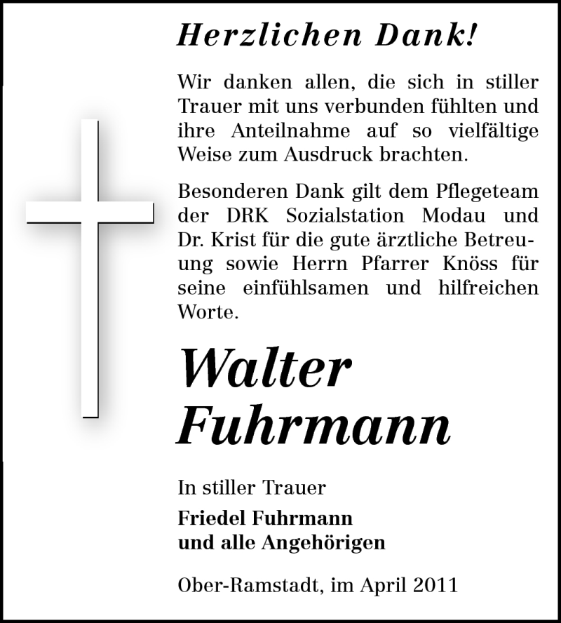  Traueranzeige für Walter Fuhrmann vom 16.04.2011 aus Darmstädter Echo, Odenwälder Echo, Rüsselsheimer Echo, Groß-Gerauer-Echo, Ried Echo