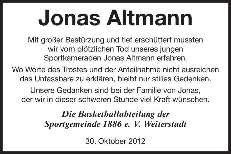  Traueranzeige für Jonas Altmann vom 07.11.2012 aus Darmstädter Echo, Odenwälder Echo, Rüsselsheimer Echo, Groß-Gerauer-Echo, Ried Echo