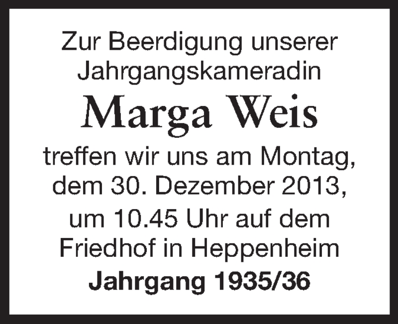  Traueranzeige für Marga Weis vom 28.12.2013 aus Starkenburger Echo