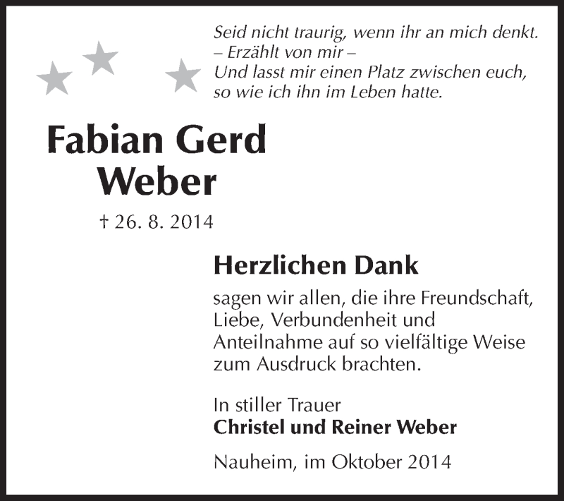  Traueranzeige für Fabian Gerd Weber vom 18.10.2014 aus Rüsselsheimer Echo, Groß-Gerauer-Echo, Ried Echo
