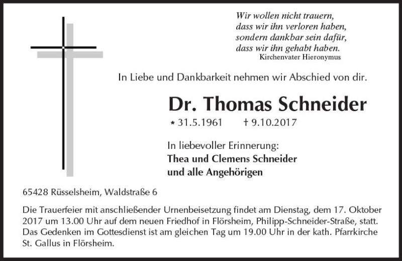  Traueranzeige für Thomas Schneider vom 11.10.2017 aus Trauerportal Rhein Main Presse